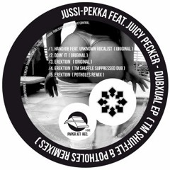 Jussi-Pekka feat. Juicy Pecker -  Erektion ( Tm Shuffle Suppressed Dub )