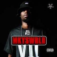Mike We$t - Side Chick