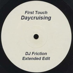 Daycruising (Dj Friction Extended Edit)