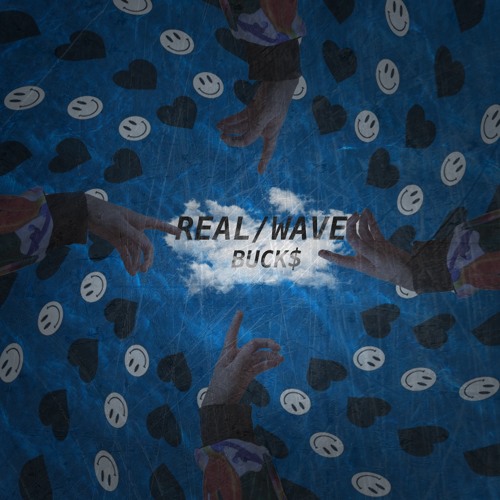 Real / Wave - BUCK$