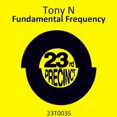 Tony N - Fundimental Frequency (Sparkos Remix)