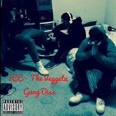 ICC - Veggeta Gang Diss.mp3