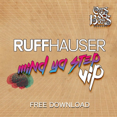 Mind Ya Step VIP (FREE DOWNLOAD)