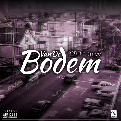 BOEF Ft. Chivv - Van De Bodem (Prod. Monsif)