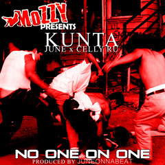 Mozzy presents Kunta x June x CellyRu - No One On One (prod. JuneOnnaBeat) [Thizzler.com Exclusive]