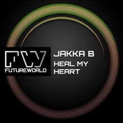 Jakka - B - Heal My Heart