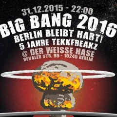 Triebkopf // Always The Hard Way // NYE Big Bang 16 Berlin