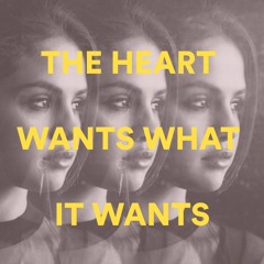 THE HEART WANTS WHAT IT WANTS (S GOMEZ EDIT)