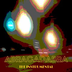 ErBeeko & D-Bibbs - Abracadabra (The Instrumental)
