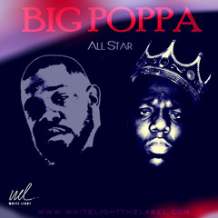 BIG POPPA Ft. Jarred AllStar