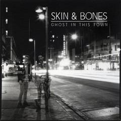 Ghost In This Town