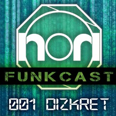 Funkcast 001 - DIZKRET