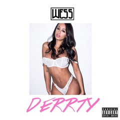 WE55 - DERRTY prod. D.lamonte