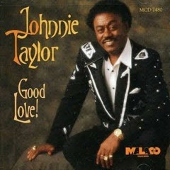 Johnnie Taylor - Too Late To Try To Do Right