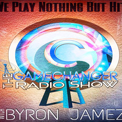 Game Changer Radio Live - Game Changer Radio Show Episode 21 (made with Spreaker)