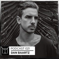 Mantra Collective Podcast 021 - Dan Baartz