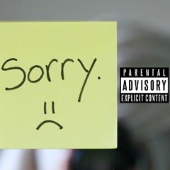 Sorry Ft. Shiloh (Prod. Swell)