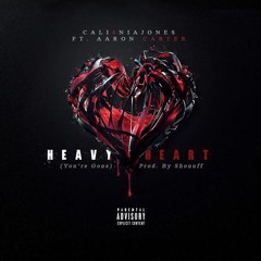 Cali4nia Jones - Heavy Heart (feat. Aaron Carter)