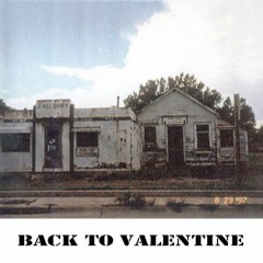 Back To Valentine