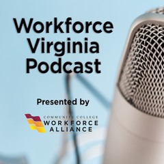 Workforce Virginia - Episode 1 - Certifications