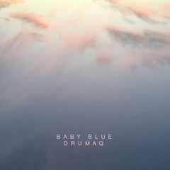 baby blue (prod. dapurr)