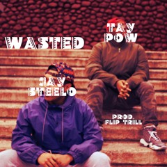**NEW MUSIC!! ** WASTED ft. J STEELO