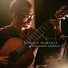 "Bosque Naranja"  - Juan Andrés González
