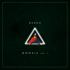 5. Catarsis - Bardo ( Gnosis Vol. 1 )