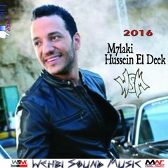 Hussein El Deek -  M7lak   حسين الديك  - محلاكي   2016