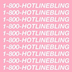 Hotline Bling (instrumental)