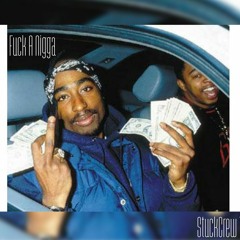 Fuck A Nigga - StuckCrew Tavie Ft StuckCrew Bunk'n