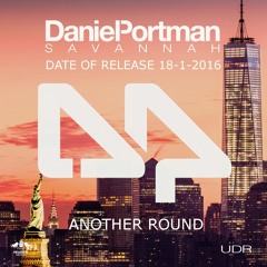 Daniel Portman - Another Round (Radio Mix) ( Date of release 18-1-2016 )