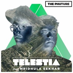 Telestia Ft. Mridhula Sekhar (Original Mix)