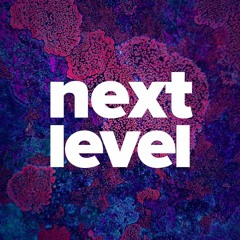 Next Level - Dreams