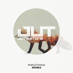 Brakk & Firedrop - Double (Outertone Free Release)