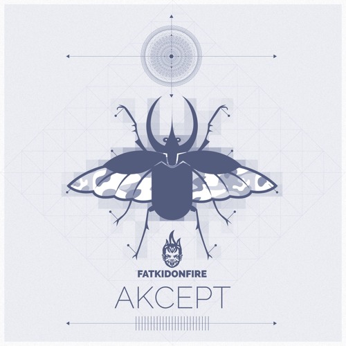 Akcept x FatKidOnFire mix