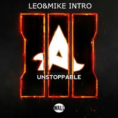 Afrojack - Unstoppable (Leo&Mike Intro)[Click Buy For Download]