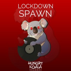 Lockdown - Spawn (Original Mix)