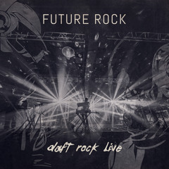 Daft Rock Live
