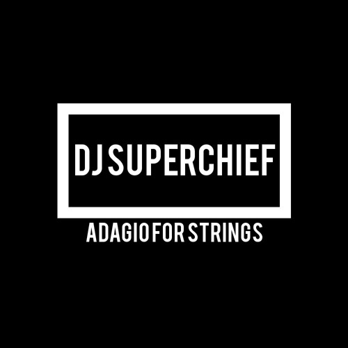 Adagio For Strings (Original Mix)