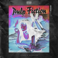 V DON FT. EASALIO - PULP FICTION