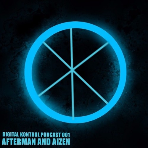 DKR001 Podcast: Kontrol Hax and Afterman