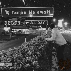 Melawati All Day