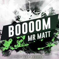Mr Matt - Boooom (Original Mix)