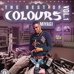 Colours Miyagi - A - Class 365 Presents The Best Of Colours Miyagi Vol.1 - 41 42. Homicide Music
