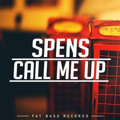 Spens - Call Me Up (Radio Edit)