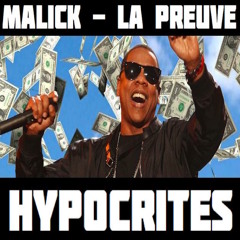 Malick (La Preuve) - Hypocrites (face b Kendrick Lamar)