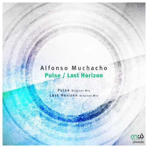Alfonso Muchacho - Last Horizon [PHW Elements] Out 20 Jan