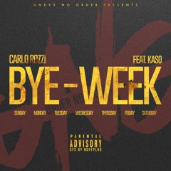 Bye-Week (Feat. Kaso)