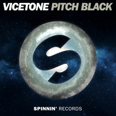 Vicetone - Pitch Black